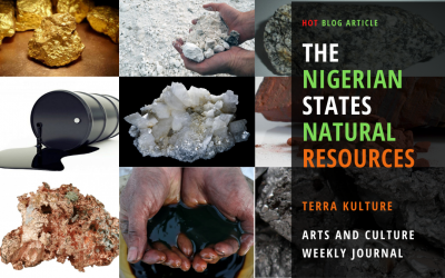 Terra Kulture – Nigerian States and Their Natural Resources
