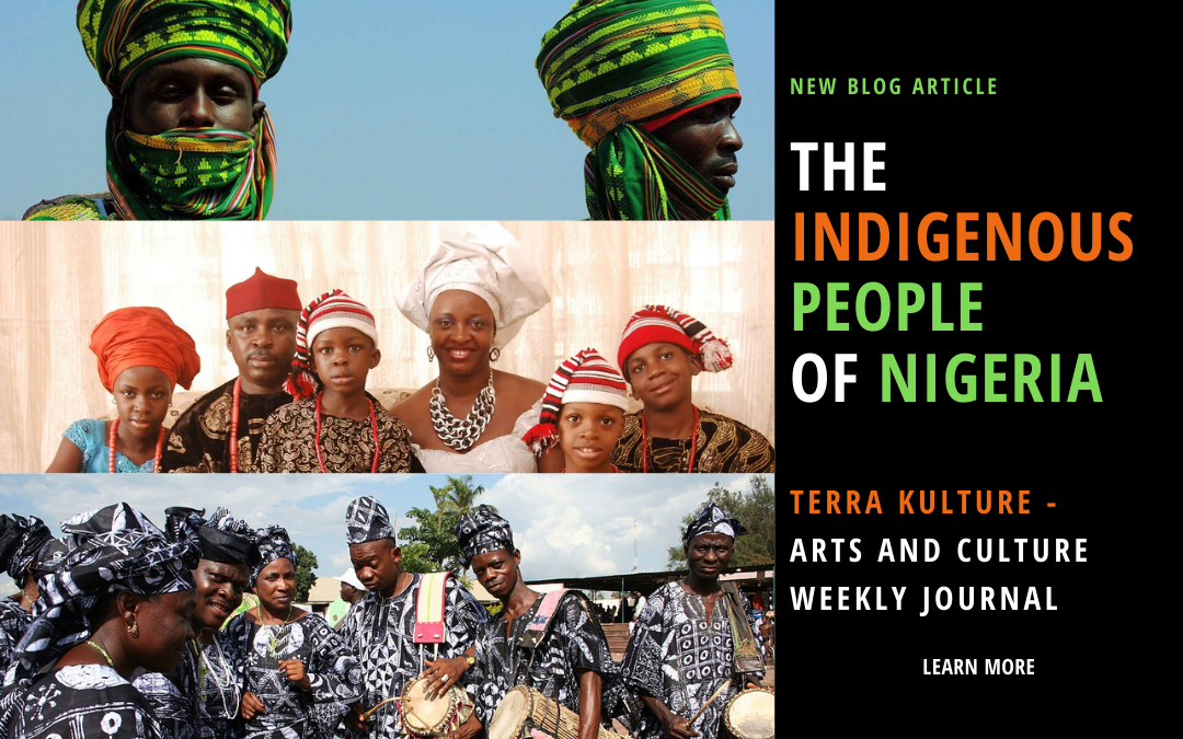 The indigenous people of Nigeria and their way of life